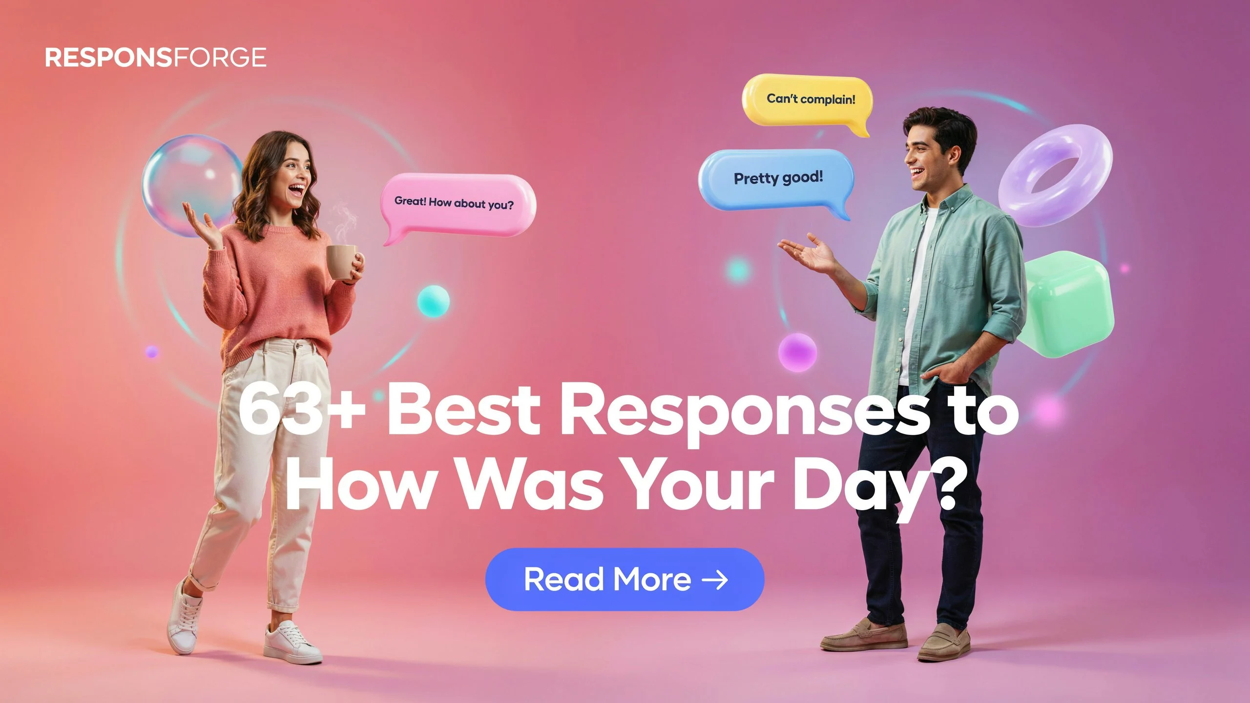 Best Responses to How Was Your Day
